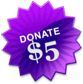 Donate $5